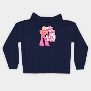 Who Says I need a Ken to Glow? Kids Hoodie